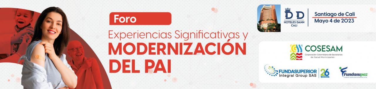 FORO EXPERIENCIAS SIGNIFICATIVAS Y MODERNIZACIÓN DEL PAI