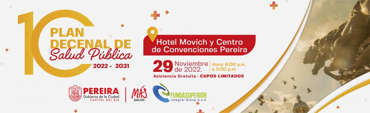 Seminario Taller "PLAN DECENAL DE SALUD PÚBLICA 2022 - 2031"