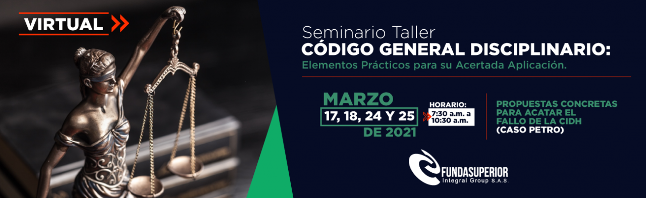 Seminario Taller Nuevo Código  General Disciplinario