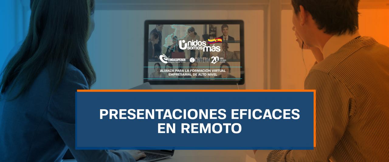 CURSO VIRTUAL. PRESENTACIONES EFICACES EN REMOTO